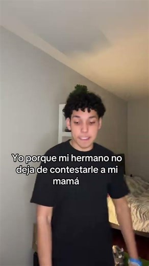Cuando mi hermano no deja de contestar