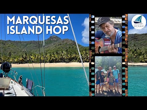 Island Hopping in the Marquesas | Sailing French Polynesia | Ep 107