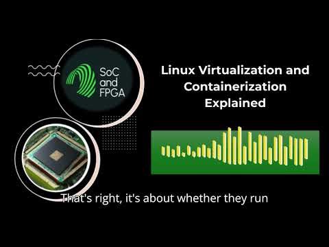 Linux Virtualization and Containerization Explained