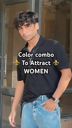 Best Color Combinations Men Should Wear to Attract Women | Dress to Impress Girls 2025