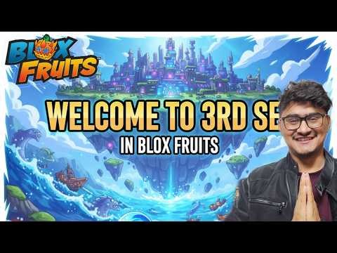 Welcome to 3rd sea : I Unlocked 3rd Sea in Blox Fruits (Roblox) 🥰🥰