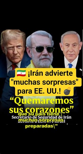 🇮🇷 ¡Irán advierte "muchas sorpresas" para EE. UU.! 💣#Iran #EEUU #Internacional #UltimaHora #Noticias
