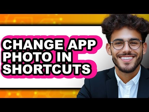 How to Change App Photo in Shortcuts - Step by Step