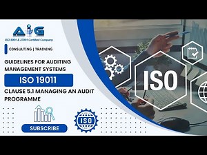 ISO 19011 Guidelines for auditing management systems - Clause 5.1 Managing an audit programme