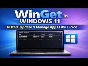 Winget in Windows 11 — Install, Update & Manage Apps on Windows Like a Pro