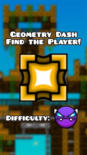 Find the Player in Geometry Dash! (Part 39)
