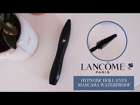 Lancome Hypnose Doll Eyes Waterproof Mascara Review