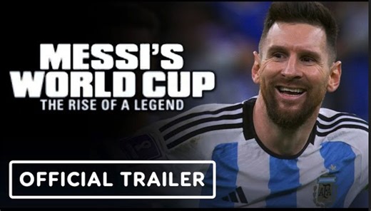 Messi's World Cup: The Rise of a Legend | Official Teaser Trailer - 2024 Documentary