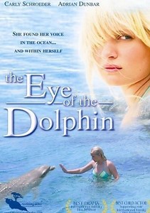 Eye of the Dolphin Movie (2007), Watch Movie Online on TVOnic