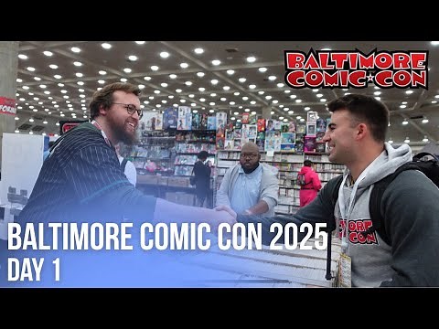 Baltimore Comic Con Day 1!