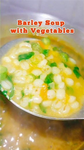 Barley soup with vegetables | how to make barley soup #cooking