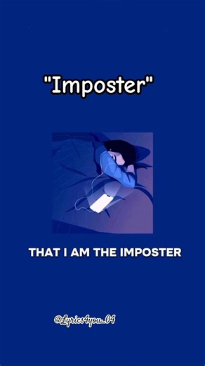 "Imposter "🎶 | Song | Lyrics | Loui tomlinson #lyrics #song #shorts #trending