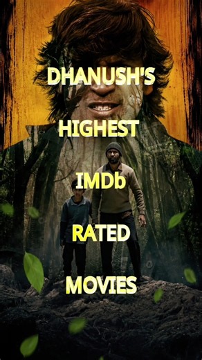 Top 5 Highest IMDb Rated Dhanush Movies 🔥 | Must Watch Tamil Movies
