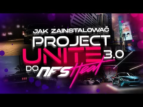 HOW TO INSTALL PROJECT UNITE 3.0 FOR NFS HEAT - MOD GUIDE/TUTORIAL