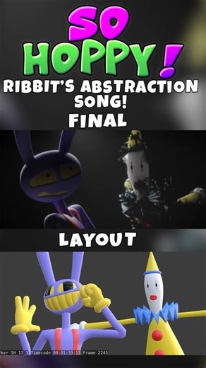 SO HOPPY! (Abstraction Song) Layout VS Final Jax X Kaufmo MOVIE LEAK | The Amazing Digital Circus