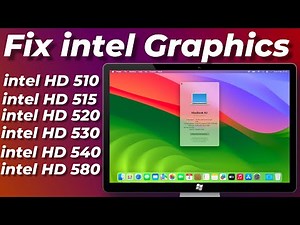 Fix intel HD Graphics 515, 520, 530, 540, 580 on macOS Ventura & Sonoma