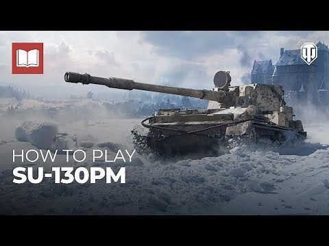 How to Play: SU-130PM