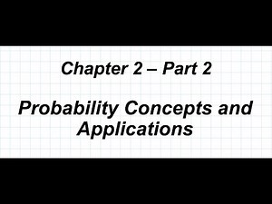 SBNM 5411 Chapter 2: Probability Concepts and Applications Part 2