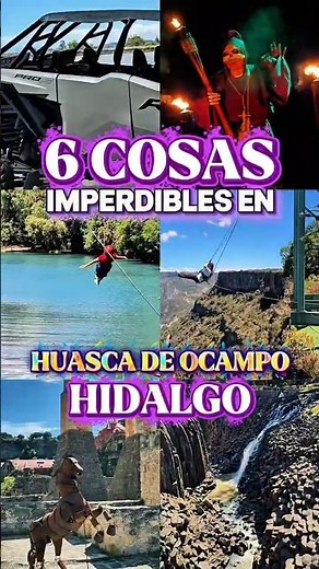 Descubre los imperdibles de Huasca de Ocampo 👀✨Aventura, naturaleza y experiencias únicas