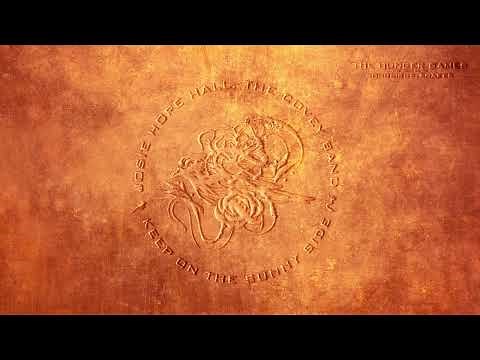 Josie Hope Hall and The Covey Band - Keep on the Sunny Side (From Ballad of Songbirds & Snakes)