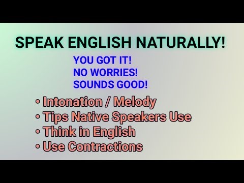 Speak English Naturally: Secrets Native Speakers Actually Use