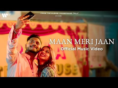 Maan Meri Jaan | King | Maan meri jaan full video song | official music video
