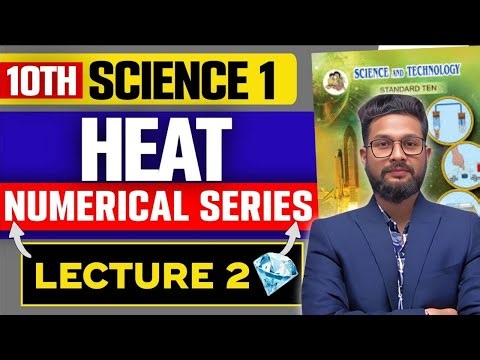 10TH SCIENCE 1 | CHAPTER 5 | HEAT | NUMERICALS | LECTURE 2 | JR TUTORIALS |