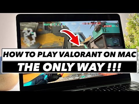 How To Download & Run VALORANT on Mac (INTEL ONLY)