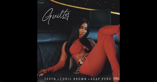 Guilty - Single by Sevyn Streeter, Chris Brown & A$AP Ferg on Apple Music