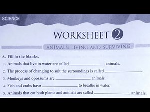 CLASS 4 SCIENCE ANIMALS LIVING AND SURVIVING WORKSHEET 2 SOLVED