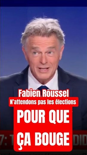 Let's not wait for elections to get things moving! Fabien Roussel