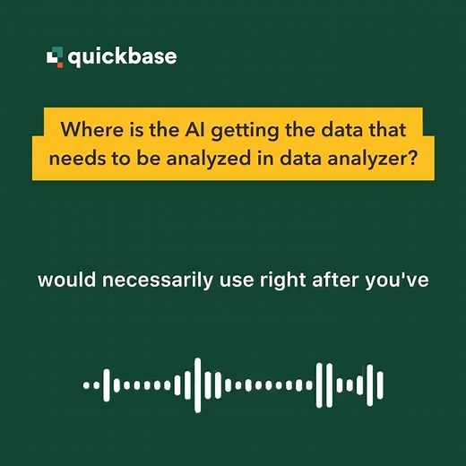 AI is the talk of the town and it's no different here at Quickbase ⚡️ Our recent webinar with Senior Product Manager Harlean Stevenson and Product Marketing Manager Brian Cafferelli dove into what our new Quickbase AI technology can do for your business. We covered governance, where the data is coming from, real-time view of your data, and so much more. This is just one of the questions answered in the webinar. If you missed it, or still have questions on Quickbase AI, we've laid it all out for 