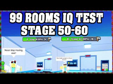 STAGE 50-60 in 99 ROOMS IQ TEST Roblox Walkthrough [Full Guide] 🧠