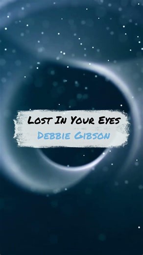 Lost In Your Eyes - Debbie Gibson #Short #Shorts