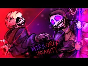 Mirrored insanity Phase 2: Murdering hall [Collab animation]