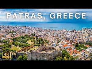 Patras, Greece 🇬🇷 in 4K ULTRA HD | Top Places To Travel | Video by Drone