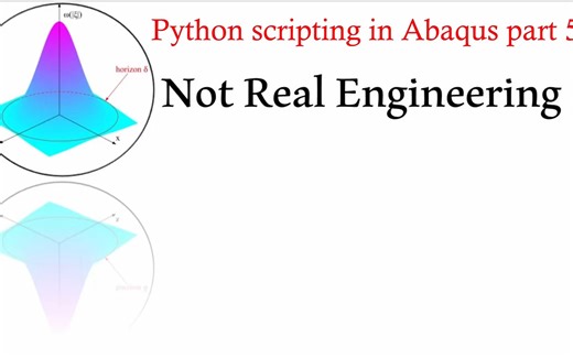 Abaqus 二次开发part5 python提取结果入门视频+文件