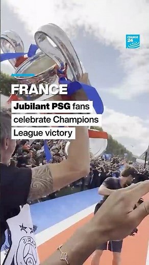 Jubilant PSG fans celebrate Champions League victory by the Eiffel Tower • FRANCE 24 English