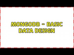 MongoDB - basic data design
