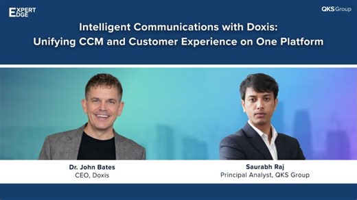 Intelligent communications with @Doxis-com : Unifying CCCM and Customer experience on one platform | QKS Group