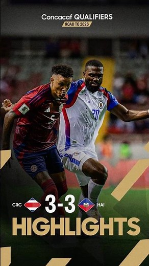Costa Rica vs Haiti | Concacaf Qualifiers 2026 World Cup