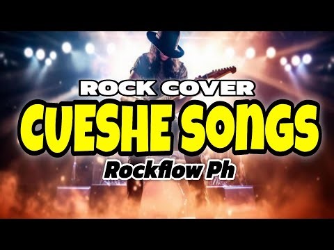 RockFlow PH - Cueshe Songs ( Rock Version )