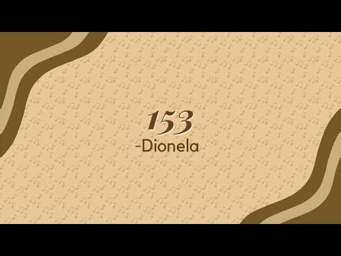 👨🏻‍🎤Dionela - 153 (Lyrics)☕🎶