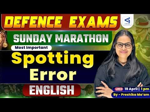 English Marathon Class | Complete Spotting Error | for Defence Exams 2026 | Expected Questions