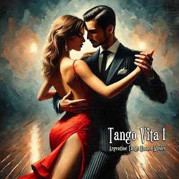 Lanús - Tango Vita 1 | Passionate Tango Dance Music | Best Classic Tango Songs