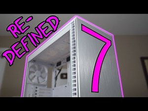 Fractal Design Define 7 - Improved In All The Right Ways