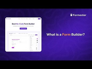 What is a Form Builder? - Everything You Need To Know!