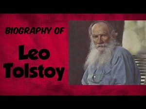 Biography of Leo Tolstoy | Leo Tolstoy | Literature Agile