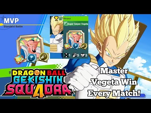 Master Vegeta Build And Strategy Guide! | DRAGON BALL GEKISHIN SQUADRA
