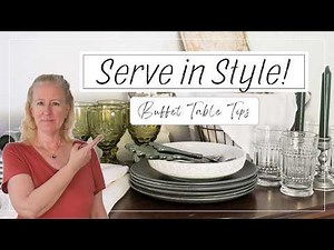 Style a Better Buffet Table with 10 "WOW" Serving Pieces
